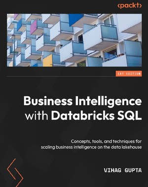 دانلود کتاب Business Intelligence with Databricks SQL