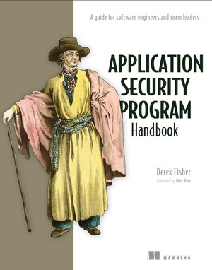 دانلود کتاب Application Security Program Handbook A Guide for Software Engineers