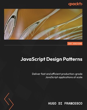 دانلود کتاب JavaScript Design Patterns Deliver fast and efficient