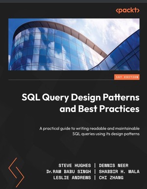 دانلود کتاب SQL Query Design Patterns and Best Practices A practical guide to