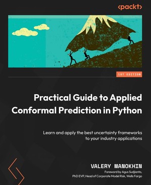 دانلود کتاب Practical Guide to Applied Conformal Prediction in Python Packt