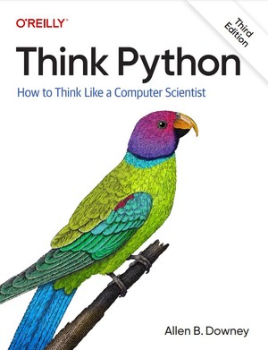 دانلود کتاب Think Python How to Think Like a Computer Scientist O’Reilly Media
