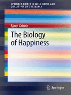 دانلود کتاب The Biology of Happiness