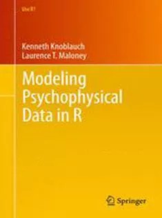دانلود کتاب Modeling Psychophysical Data in R