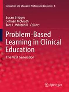دانلود کتاب Problem-Based Learning in Clinical Education: The Next Generation