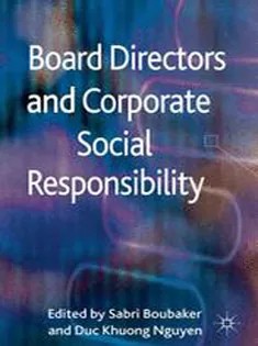 دانلود کتاب Board Directors and Corporate Social Responsibility