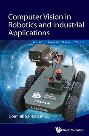 دانلود کتاب Computer Vision In Robotics And Industrial Applications