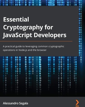 دانلود کتاب Essential Cryptography for JavaScript Developers A practical guide