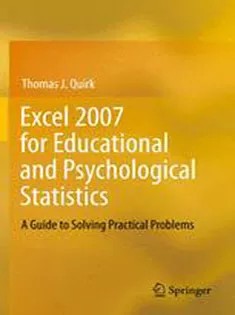 دانلود کتاب Excel 2007 for Educational and Psychological Statistics: A Guide to Solving Practical Problems