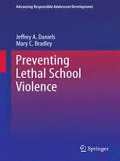 دانلود کتاب Preventing Lethal School Violence