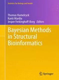 دانلود کتاب Bayesian Methods in Structural Bioinformatics