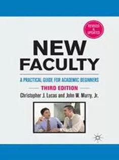 دانلود کتاب New Faculty: A Practical Guide for Academic Beginners