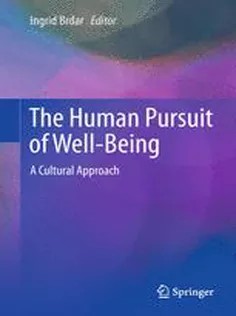 دانلود کتاب The Human Pursuit of Well-Being: A Cultural Approach