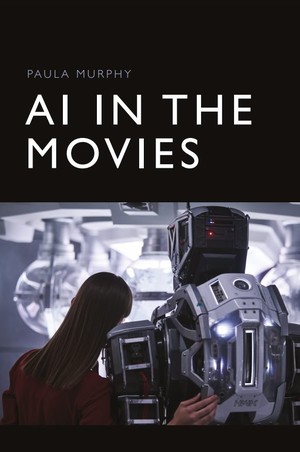 دانلود کتاب AI in the Movies-Edinburgh University Press 2024
