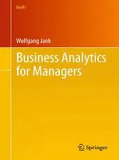 دانلود کتاب Business Analytics for Managers