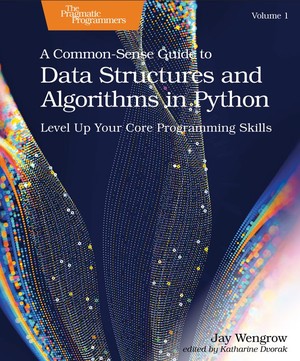 دانلود کتاب Jay Wengrow A Common Sense Guide to Data Structures and Algorithms