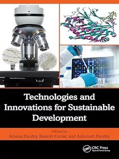 دانلود کتاب Technologies and Innovations for Sustainable Development