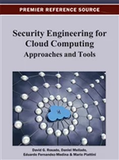 دانلود کتاب Security Engineering for Cloud Computing: Approaches and Tools