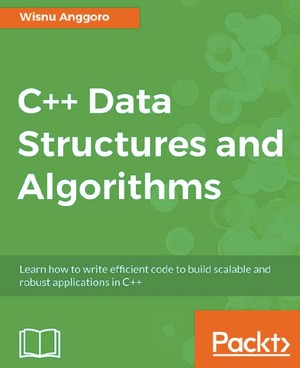 دانلود کتاب C++ Data Structures and Algorithms-Packt Publishing 2018