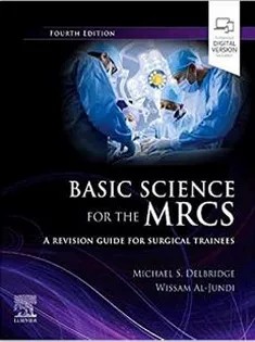 دانلود کتاب Basic Science for the MRCS: A Revision Guide for Surgical Trainees
