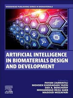 دانلود کتاب Artificial Intelligence in Biomaterials Design & Development