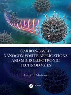 دانلود کتاب Carbon-Based Nanocomposite Applications and Microelectronic Technologies
