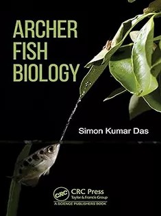 دانلود کتاب Archer Fish Biology