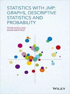 دانلود کتاب Statistics with JMP: Graphs, Descriptive Statistics and Probability