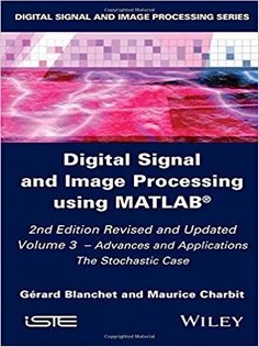 دانلود کتاب Digital Signal and Image Processing Using MATLAB, Volume 3