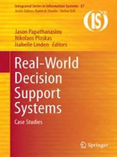 دانلود کتاب Real-World Decision Support Systems: Case Studies