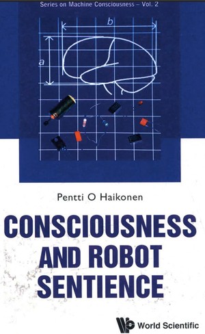 دانلود کتاب series on machine consciousness vol 2 consciousness and robot sentience