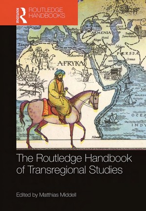 دانلود کتاب The Routledge Handbook of Transregional Studies
