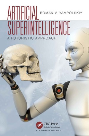 دانلود کتاب Artificial Superintelligence A Futuristic Approach