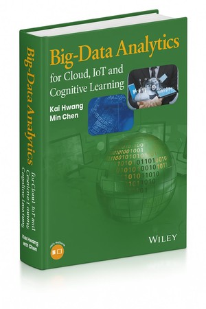 دانلود کتاب Big Data Analytics for Cloud, IoT and Cognitive Computing 2017,