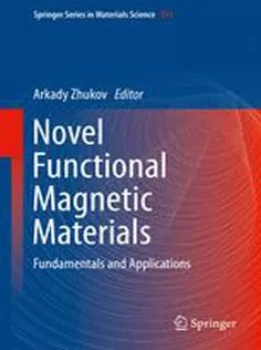 دانلود کتاب Novel Functional Magnetic Materials: Fundamentals and Applications