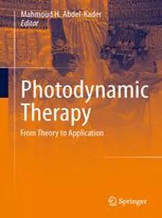 دانلود کتاب Photodynamic Therapy: From Theory to Application