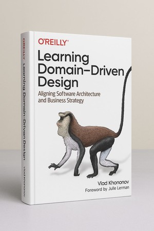 دانلود کتاب Learning Domain Driven Design Aligning Software Architecture and