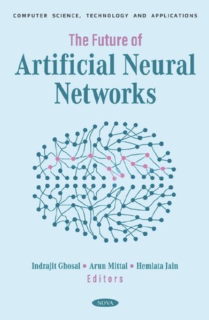دانلود کتاب The future of artificial neural networks