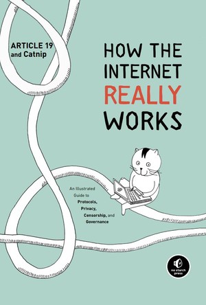 دانلود کتاب How the Internet Really Works An Illustrated Guide to Protocols