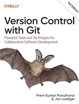 دانلود کتاب Version Control with Git Powerful Tools and Techniques for Collaborative