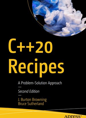 دانلود کتاب C++20 Recipes A Problem-Solution Approach, 2nd Edition