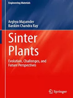دانلود کتاب Sinter Plants Evolution, Challenges, and Future Perspectives
