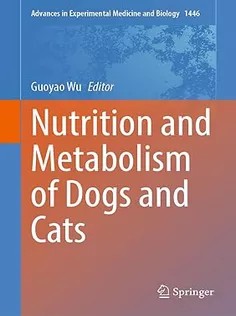 دانلود کتاب Nutrition and Metabolism of Dogs and Cats