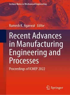 دانلود کتاب Recent Advances in Manufacturing Engineering and Processes