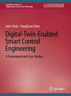 دانلود کتاب DigitalTwinEnabled Smart Control Engineering