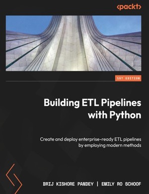 دانلود کتاب Building ETL Pipelines with Python