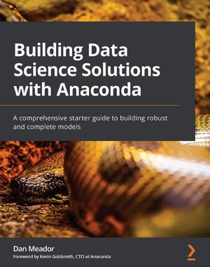 دانلود کتاب Building Data Science Solutions with Anaconda