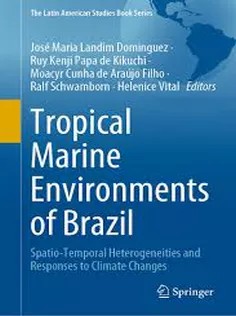 دانلود کتاب Tropical Marine Environments of Brazil