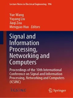 دانلود کتاب Signal and Information Processing, Networking and Computers