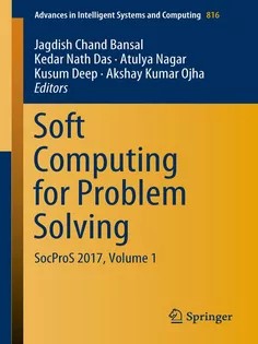 دانلود کتاب Soft Computing for Problem Solving